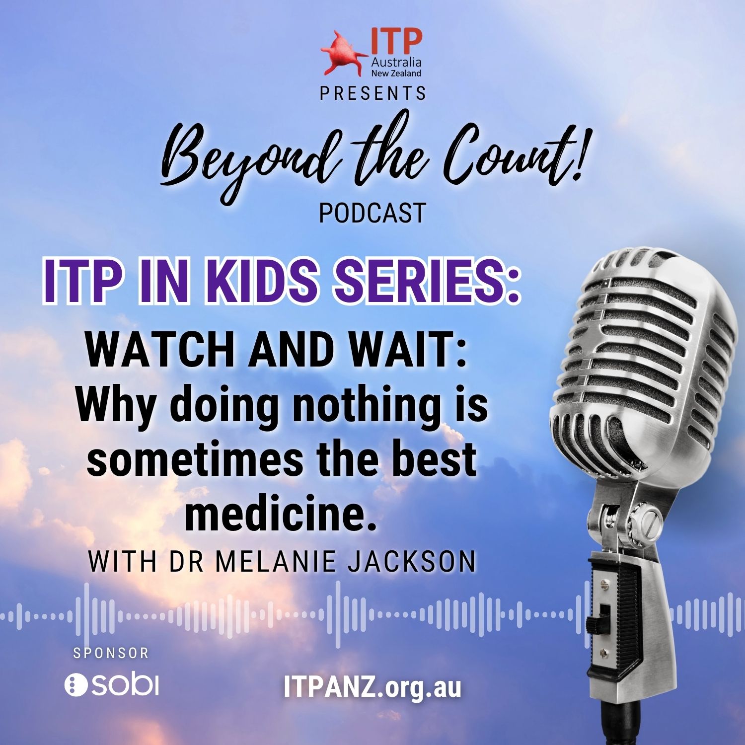 ITP IN KIDS - Watch and Wait Beyond the Count - ITP Podcast
